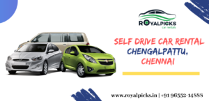 Self Drive Cars Rental Services in Chengalpattu Chennai